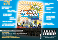 Spring Break Europe :: Official Club Tour@Arena Tirol