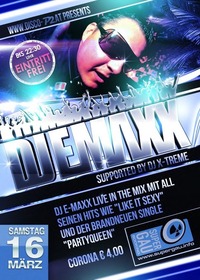 Dj E-maxx Live