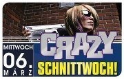 Crazy Schnittwoch