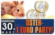 Oster 1-Euro-party@Tollhaus Neumarkt