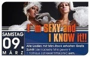 Im Sexy and I Know It@Tollhaus Neumarkt