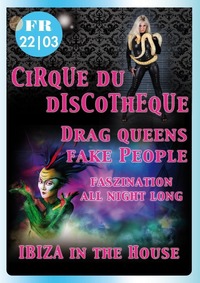 Circque du DIscoTheQue@Johnnys - The Castle of Emotions