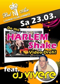 Harlem Shake - Video Dreh@Bel Air N1