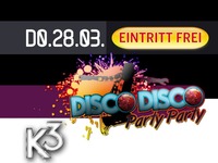 Disco Disco Party Party@K3 - Clubdisco Wien