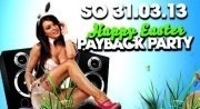 Happy Easter Payback Party@Musikpark-A1
