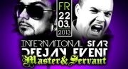 International Star Deejay Event - Master  Servant