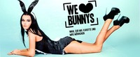 We Love Bunnys@Club Estate