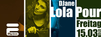 DJane Lola Pour