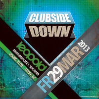 Clubside Down pres. Enzo Siffredi (uk) & many more