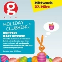 Holiday Clubbing - Doppelt hält besser@GEO