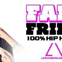 Fancy Fridays - 100 Hip Hop and R&B@LVL7