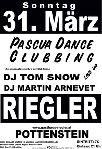 Pascua Dance Clubbing@Gasthaus Riegler