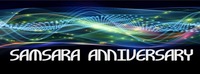 Samsara Anniversary