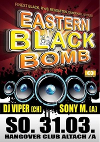 Eastern Black Bomb@Hangover