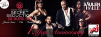 The Secret Seduction  1. Year Anniversary @The Secret Seduction