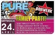 Pure Bollwerk  -  Family Party@Bollwerk