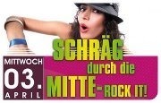 Schräg durch die Mitte - Rock it@Baby'O