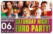 Saturday Night - Euro Party@Bollwerk