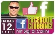 Facebook Clubbing mit DJ Sigi Di Collini