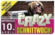 Crazy Schnittwoch