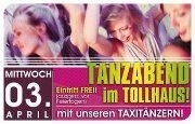 Tanzabend mit Taxitänzer@Tollhaus Weiz