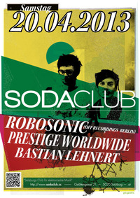 Robosonic (off Recordings) Prestige Woroldwide & Bastian Lehnert