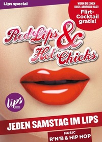 Red Lips & Hot Chicks: Das Lips Special@Club Estate