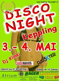 20 Jahre Kepplinger Disco Night@Mehrzweckhalle 