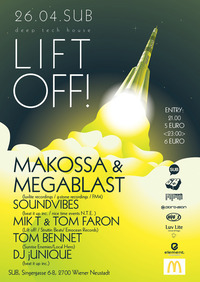 Lift Off #drei with Makossa&megablast@SUB