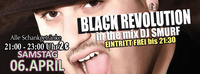 Black Revolution mit DJ Smurf@Excalibur