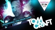 International Star Deejay Event - Tomcraft @Musikpark-A1