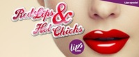 Red Lips  Hot Chicks: Das Lips Special@Club Estate