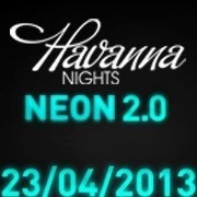 Havanna Nights Neon 2.0@Kottulinsky Bar
