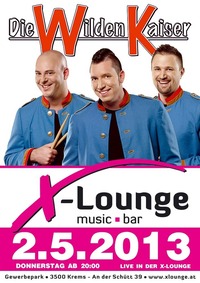 Die Wilden Kaiser@X Lounge