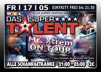 Das Supertalent Mr. Xtrem on Tour