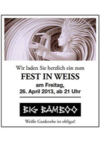 Fest in Weiss@Big Bamboo