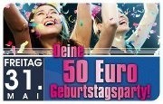 Deine 50 Euro Geburtstagsparty@Bollwerk