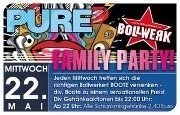 Pure Bollwerk - Family Party@Bollwerk