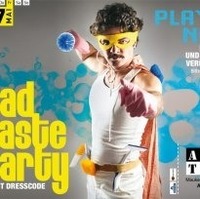 Bad Taste Party@Arena Tirol