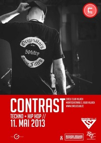 Contrast / Spinz Hip Hop, Hammerschmid Techno@Circle Club