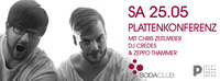 Plattenkonferenz mit Chris ZeitlMeier & DJ CeDes Suport: Zeppo Thammer@Soda Club