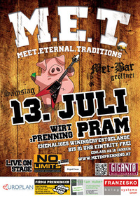 M.E.T. - Meet.Eternal.Traditions@Wirt 'z Prenning