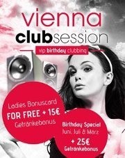 Vienna Club Session - Vip Birthday Clubbing@Praterdome