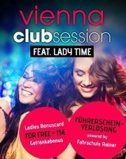 Vienna Club Session feat Lady Time  Part 2