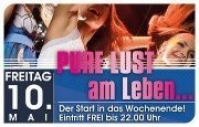 Pure Lust am Leben... Der Start in das Wochenende@Tollhaus Weiz