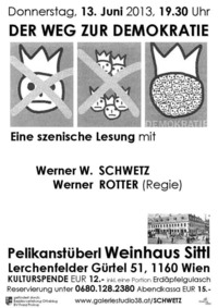 Der Weg zur Demokratie@Pelikanstüberl, Weinhaus Sittl