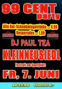 99 Cent Party@Sportplatz Klein Neusiedl