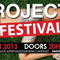 Project X - Das Festival