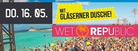 Wet Republic@Nachtwerft