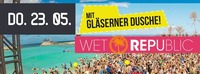 Wet Republic@Nachtwerft